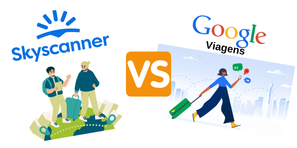 Skyscanner vs. Google Viagens Qual é o Melhor para Planejar Suas